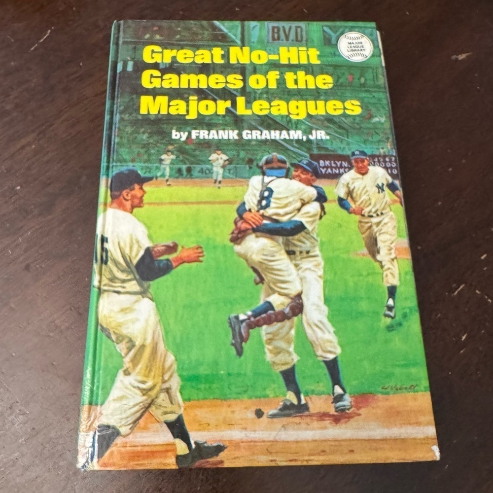 Frank Graham Great No Hit Games of the Major Leagues Vintage 1968